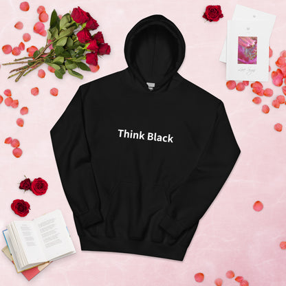 Think Black Hoodie